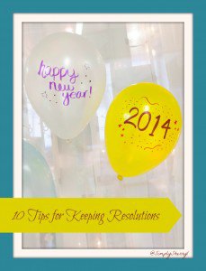 10 Tips for Keeping Resolutions
