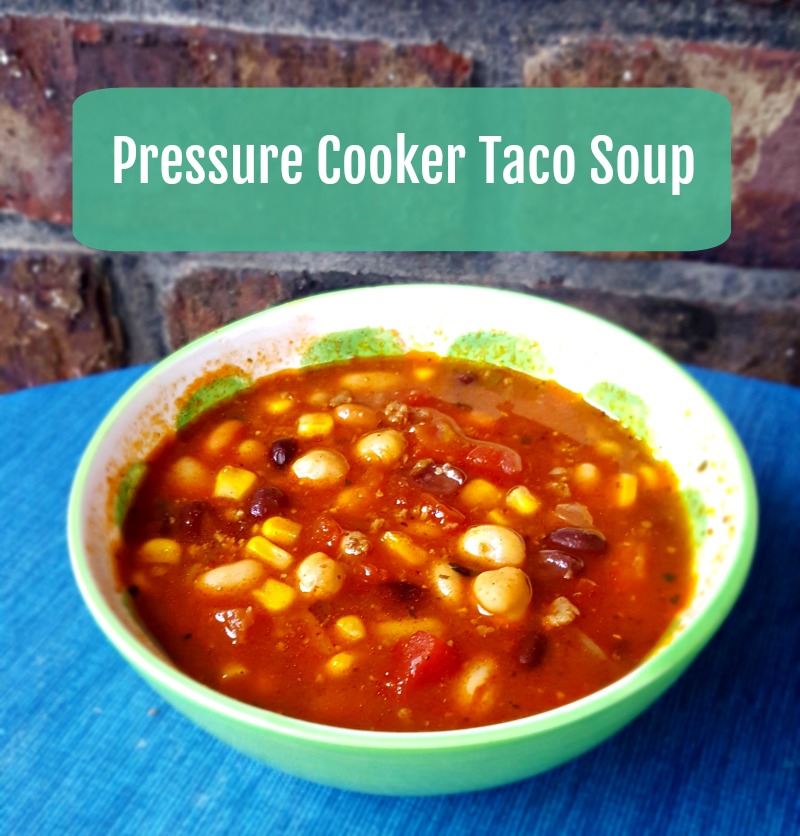 Pressure Cooker Taco Soup