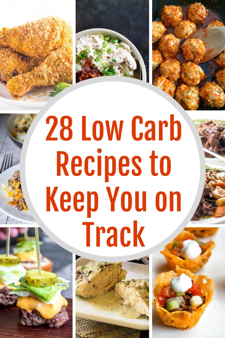 28 Low Carb Recipes to Keep You on Track